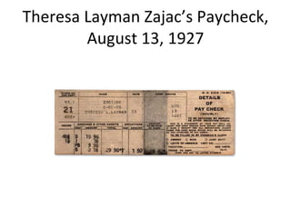 Theresa Layman Zajac’s Paycheck, August 13, 1927 