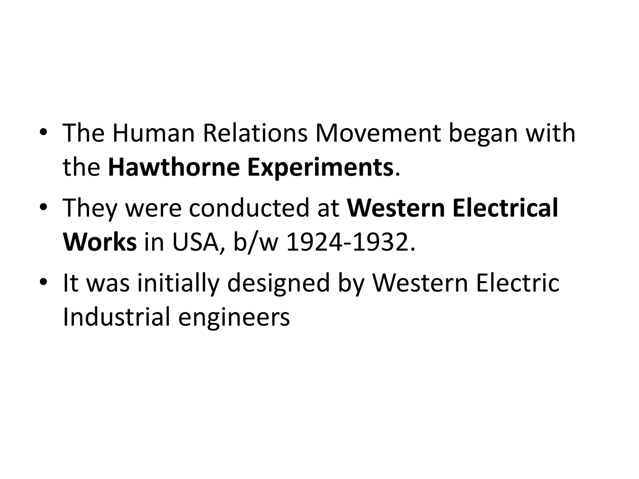Hawthorne Experiments PPT hawthorne-experiments-ppt
