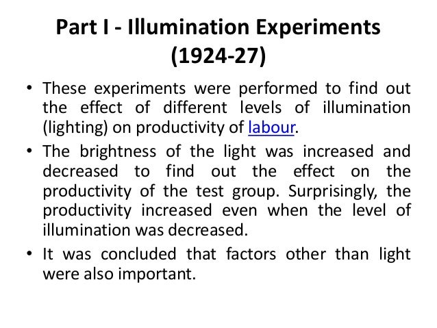 Hawthorne Experiments