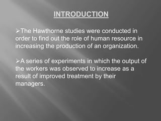 Hawthrone experiment