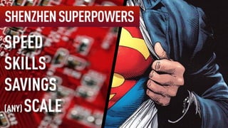 SHENZHENSUPERPOWERS
SKILLS
(ANY) SCALE
SPEED
SAVINGS
 