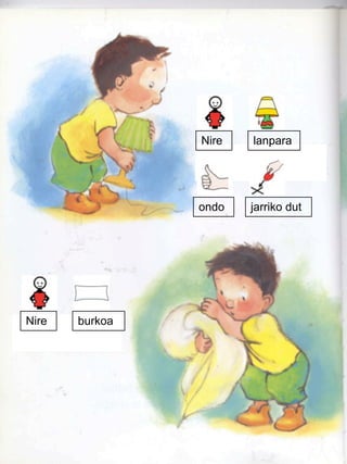 lanparaNire
jarriko dutondo
burkoaNire
 