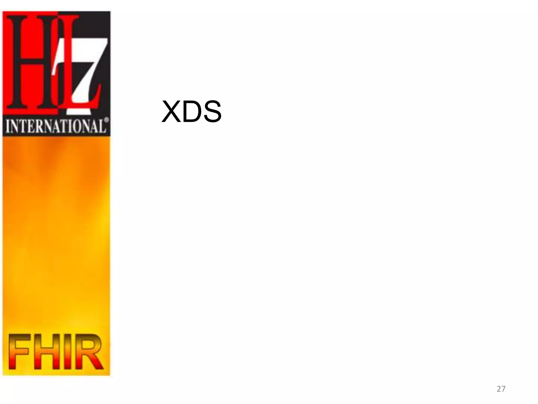 XDS




      27
 