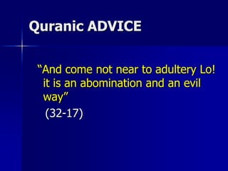        Is Haya a private affair?Haya is not morality to be imposed, but something that must arise from within a people. But at the same time, it is not a private affair. It is an established and accepted social morality which members of society collectively regard as desirable.