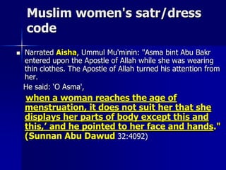 Does our dress fulfill the Islamic dress code?