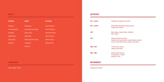 LANGUAGES
Arabic, English, Turkish
SKILLS
PERSONAL DESIGN SOFTWARE
Photography
Mockup skills
Web Design
Corporate Identity Design
Mobile application design
Typography
Animation
Teamwork
Punctuality
Responsibility
Time Management
Organizability
Motivation
Adobe Illustrator
Adobe Photoshop
Adobe After Effects
Adobe Premiere
Adobe InDesign
Microsoft office
ACTIVITIES
Reading Festival; high school
Organizer and responsible for the gift distribution section
Dar Jana International School, Jeddah, Saudi Arabia
Moualla Swimming Club
2 competitions, 2 medals
Damascus, Syria
Roller Blade: patendersi34 skating courses,
Suadiye Sahil, Istanbul
2015 - present
Photography. Igstage team Istanbul2017 - present
2004 - 2005
2008 - 2010 Private Tennis Lessons
Jeddah, Saudi Arabia
2012
Basic Design, Istanbul Project, Exhibition
BAU, Istanbul
2014
REFERENCES
available upon request
 