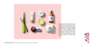 Project name: NO.618 | Project: Corporate Identity Design, Logo Design, Branding
The logo’s name “no: 618” actually comes
from the idea of the golden ratio 1:1.618.
The golden ratio usually refers to beauty
and perfection. It is a number that appears
in beautiful things in nature and is always
pleasing to the eye. Offering the ideal
service to the customers and making them
feel beautiful and ﬂawless is the idea
behind the name. Every woman should
feel special and get the highest quality
service.
 