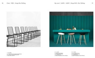 36 37
Bar stool AAS33
Upholstery Steelcut Trio (rose)
Frame Soap treated oak veneer
Footrest Stainless steel
Size W50 X D43 X H65/76, W50 X D46 X H75/86 cm
Bar stool AAS32
Seat White/black polypropylene
Frame Soap treated oak veneer
Footrest Stainless steel
Size W50 X D43 X H65/76, W50 X D46 X H75/86 cm
Bar stool / AAS32 / AAS33 / Design HAY + Hee Welling
Chair HEE DINING
Colour Black, white, rust, army, beige, racing green, grey
Material Powder coated galvanized solid steel
Size W47,5 X D50 x H47/79 cm
Chair / HEE / Design Hee Welling
 