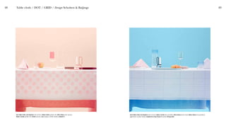 48 49
Grid Table Cloth, Dot Napkins (set of four), Water Carafe blue gradient, Wine Glass black lines, Water Glass blue gradient,
Lup (black candle holder), Kaleido M, Chop Chop S marble, Paring knife
Table cloth / DOT / GRID / Design Scholten & Baijings
Dot Table Cloth, Dot Napkins (set of four), Water Glass golden dot, Wine Glass pink square,
Water Carafe golden dot, Strike apricot, Lup (copper candle holder), Kaleido S
 