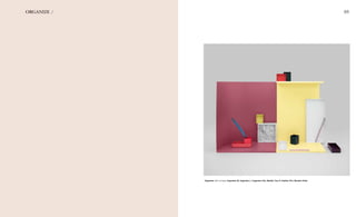 4 5
Organizer (set of two), Organizer M, Organizer L, Organizer Pen, Marble Tray S, Feather Pen, Wooden Ruler
03ORGANIZE /
 