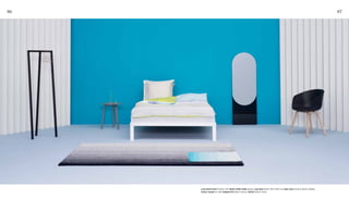 86 87
Loop Stand Hall (clothes rail), Bella Coffee Table (grey), Loop Bed (white 140 X 200 cm), Bed Linen (Colour Block Yellow),
Colour Carpet (no 06), Shapes Pill (black mirror), AAC22 (black chair)
 