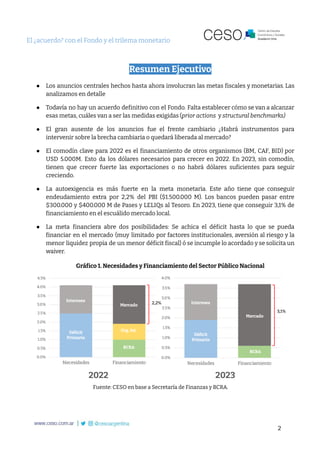 El ¿acuerdo? con el Fondo y el trilema monetario
Resumen Ejecutivo
● Los anuncios centrales hechos hasta ahora involucran ...