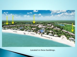 Located in these buildings.
 