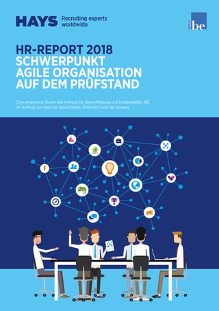 Eine empirische Studie des Instituts für Beschäftigung und Employability IBE
im Auftrag von Hays für Deutschland, Österreich und die Schweiz
 