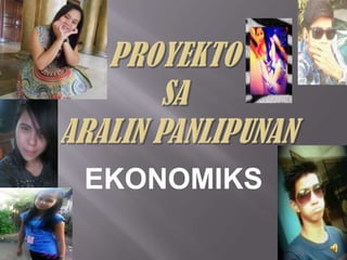 EKONOMIKS
 