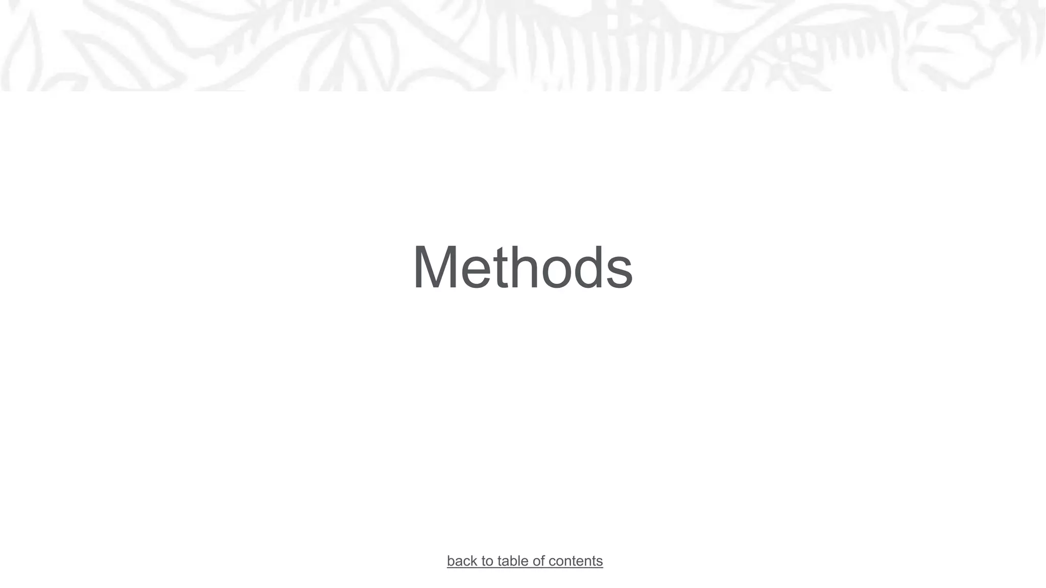 Methods
back to table of contents
 