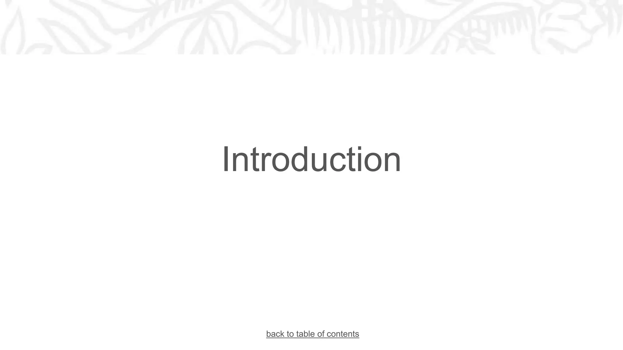 Introduction
back to table of contents
 