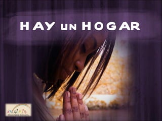 HAY un HOGAR 