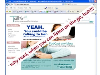 why read, when you can listen on the go, huh?!? 