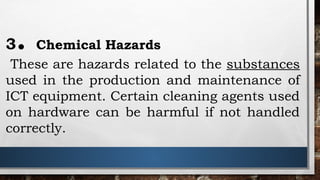 Hazard And Risk Ict Example Common hazard and risk in ICT areas.pptx