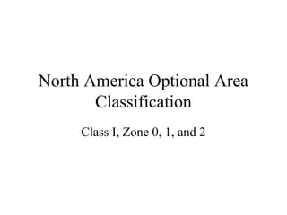 Hazardous classified locations | PPT