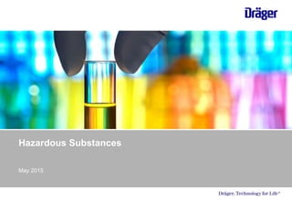 Hazardous Substances
May 2015
 