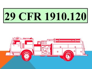 29 CFR 1910.120
 
