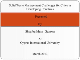 Solid Waste Management Challengies for Cities in Developing Countries ...