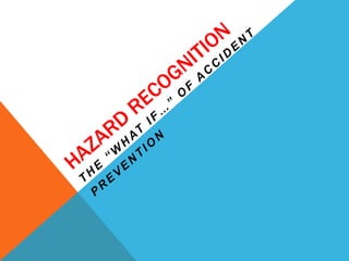Hazard Recognition | PPTX