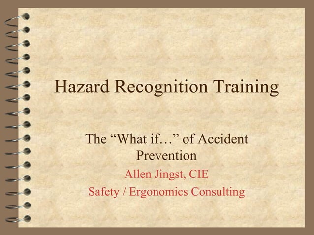 Hazard Recognition Training Generic | PDF | Injuries | Diseases and ...