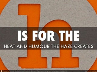 H.A.Z.E. is a four-letter word