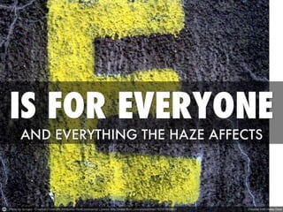 H.A.Z.E. is a four-letter word