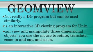 Geomview Geometry Softwares | PPTX