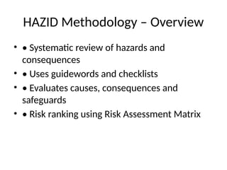 Hazid Example HAZID_ presentation BASICS OVERVIEW AND mETHODOLOGY | PPTX