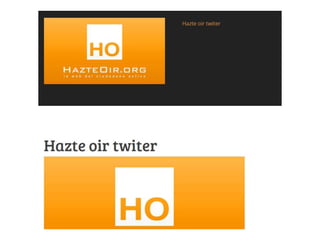 Hazte oir twitter - información