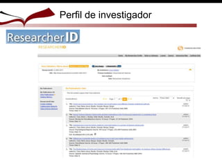 Perfil de investigador
 