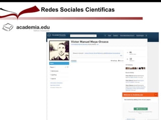 Redes Sociales Científicas
 