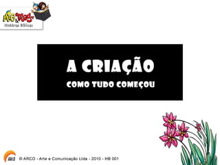 Hb001 a criacao
