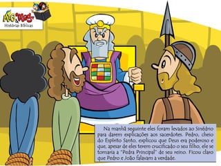 História Biblica  pedro joao-milagres