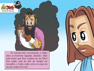 História Biblica  tentacao de-jesus
