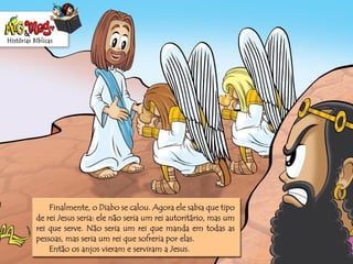 História Biblica  tentacao de-jesus