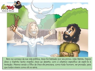 História Biblica  tentacao de-jesus