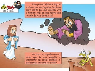 História Biblica  tentacao de-jesus