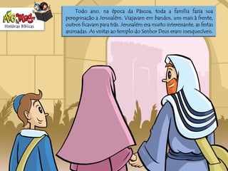 Histórias Bíblicas O menino jesus