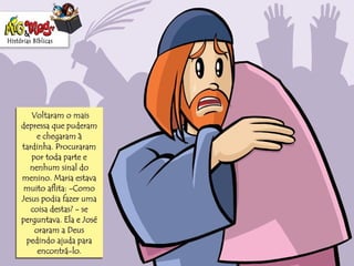 Histórias Bíblicas O menino jesus