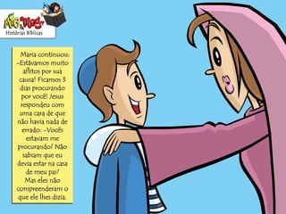 Histórias Bíblicas O menino jesus