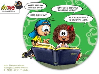 Histórias Bíblicas O menino jesus