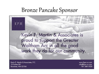 Bronze Pancake Sponsor
 