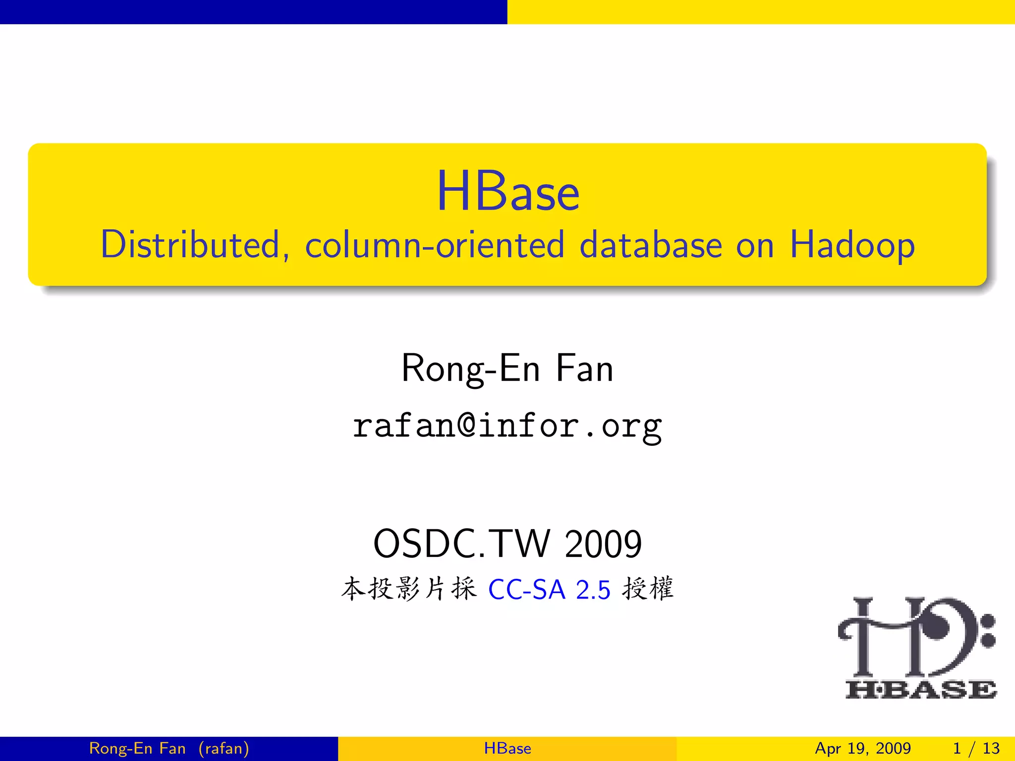 HBase @ OSDC.TW 2009