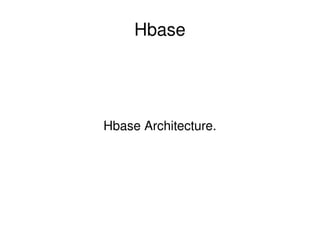 Hbase | ODP